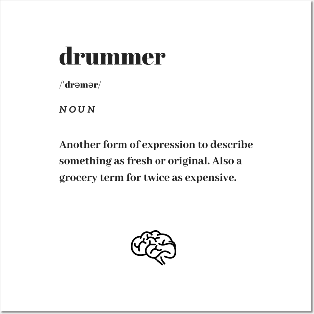 Funny Drummer Word Definition Dictionary Wall Art by dictionaryus